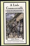 A Little Commonwealth: Family Life in Plymouth Colony