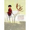 L'enfant, le renne et le loup