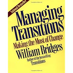 Managing Transitions: Making The Most Of Change