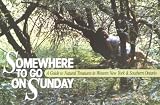 Somewhere to Go on Sunday