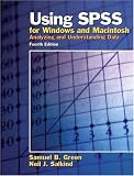 Using SPSS for Windows and Macintosh: Analyzing and Understanding Data (4th Edition)