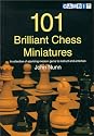 101 Brilliant Chess Miniatures