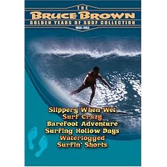 Bruce Brown: The Golden Years of Surf Collection by 