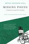 Missing Pieces: A Chronicle of Living With a Disability