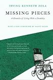 Missing Pieces: A Chronicle Of Living With A Disability