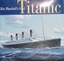 Ken Marschall's Art of Titanic
