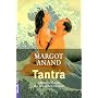 Tantra: oder Die Kunst der sexuellen Ekstase