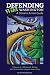 Book Defending Wild Washington: A Citizen's Action Guide