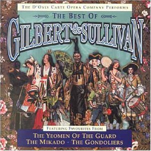Buy The Best of Gilbert & Sullivan online at Discounted New and Used prices. Delivered to your door with Childrens Toyshop.com