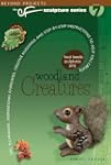 Woodland Creatures: Tips, Techniques,...