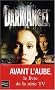 Dark Angel, tome 1 : Avant l'aube