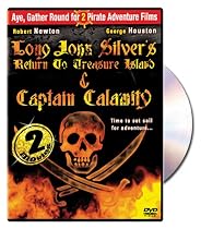 Long John Silver's Return to Treasure Island/Captain Calamity