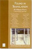 Found in Translation: Modern Hebrew Poets (Bilingual Edition)