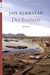 Der Eroberer: Roman