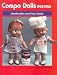 Book Compo Dolls 1928-1955 Identification & Price Guide, Composition Dolls