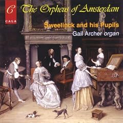 Scheidemann; Scheidt; Sweelinck - Organ Works