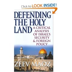 Defending the Holy Land: A Critical Analysis of Israel's Security and Foreign Policy