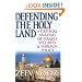 Defending the Holy Land: A Critical Analysis of Israel's Security and Foreign Policy