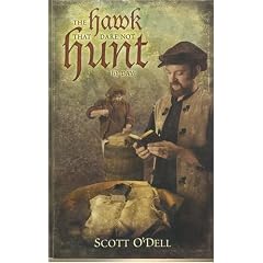 The Hawk That Dare Not Hunt by Day