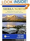 Sierra North: Backcountry Trips in Californias Sierra Nevada