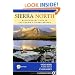 Sierra North: Backcountry Trips in Californias Sierra Nevada
