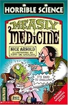 Measly Medicine (Horrible Science)