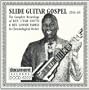 Slide Guitar Gospel, 1944-1964