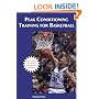 Peak ConditioningTraining for Basketball (Art & Science of Coaching)