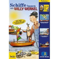Willy Werkel - Schiffe bauen mit Willy Werkel