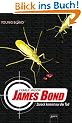 James Bond: Zur�ck kommt nur der Tod