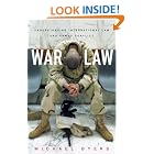 War Law: Understanding International Law and Armed Conflict by Michael Byers