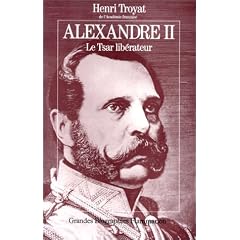 Alexandre II, le tsar lib�rateur