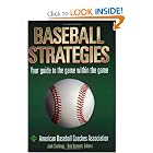 Baseball Strategies by American Baseball Coaches Association