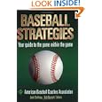 Baseball Strategies: American Baseball Coaches Association by American Baseball Coaches Association, Bob Bennett, and Jack Stallings