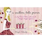 A Southern Belle Primer: Or Why Paris Hilton Will Never Be a Kappa Kappa Gamma book cover