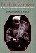 Book cover of Familiar Strangers: A History of Muslims in Northwest China (Studies on Ethnic Groups in China).