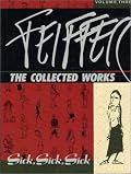 Feiffer: The Collected Works, Volume 3: 'Sick, Sick, Sick'