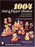 1004 Salt & Pepper Shakers: Nursery Rhymes Literary Characters (Schiffer Book for Collectors)