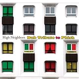 High Neighbors: Dub Tribute to Phish