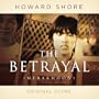 The Betrayal: Original Score