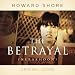 The Betrayal [Original Score]
