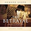 The Betrayal: Original Score