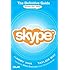 Skype: The Definitive Guide