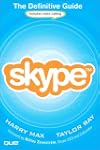 Skype: The Definitive Guide