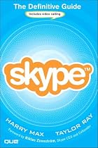 Skype™: The Definitive Guide