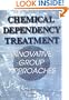 Chemical Dependency Treatment: Innovative Group Approaches