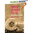Fortress California, 1910-1961: FROM WARFARE TO WELFARE by  Roger W. Lotchin