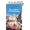 Die Catilina-Verschw�rung: Ein Krimi aus dem alten Rom - SPQR