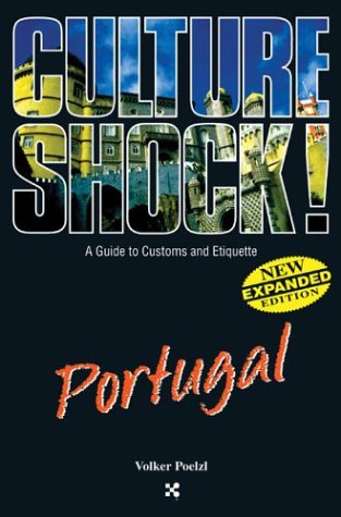 City Travel Guides Discounted  Books : Culture Shock: Portugal (Culture Shock! Guides)