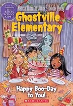 Happy Boo-Day to You! #6 (Ghostville Elementary)